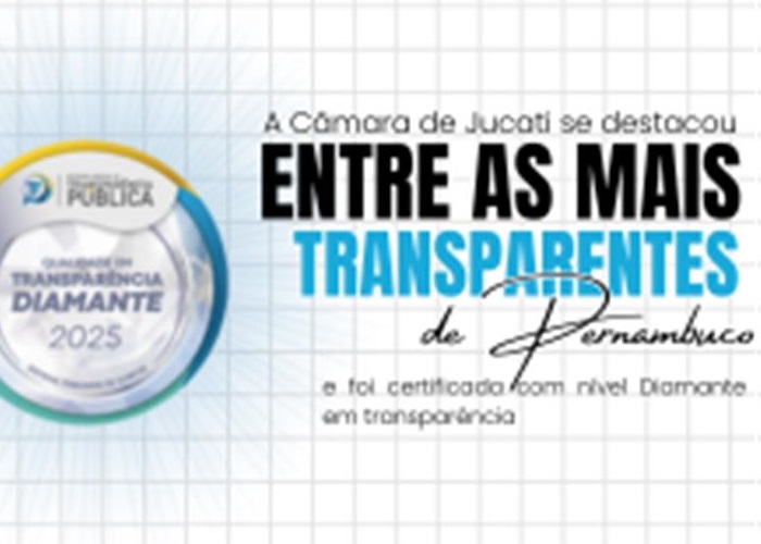 Câmara Municipal de Jucati obtém selo Diamante em avaliação nacional de transparência