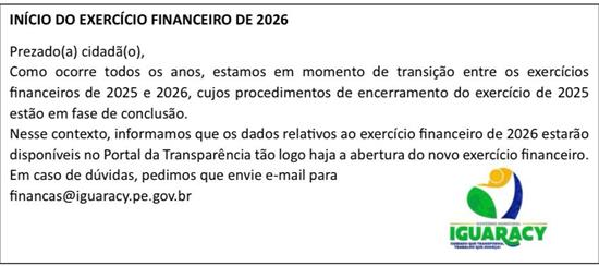Estamos em momento de transição entre os exercícios financeiros de 2025 e 2026